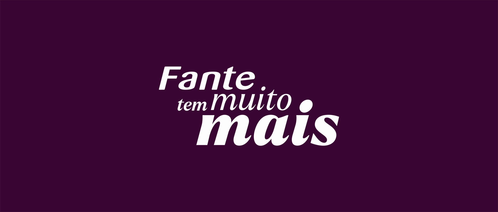 Fante tem muito mais